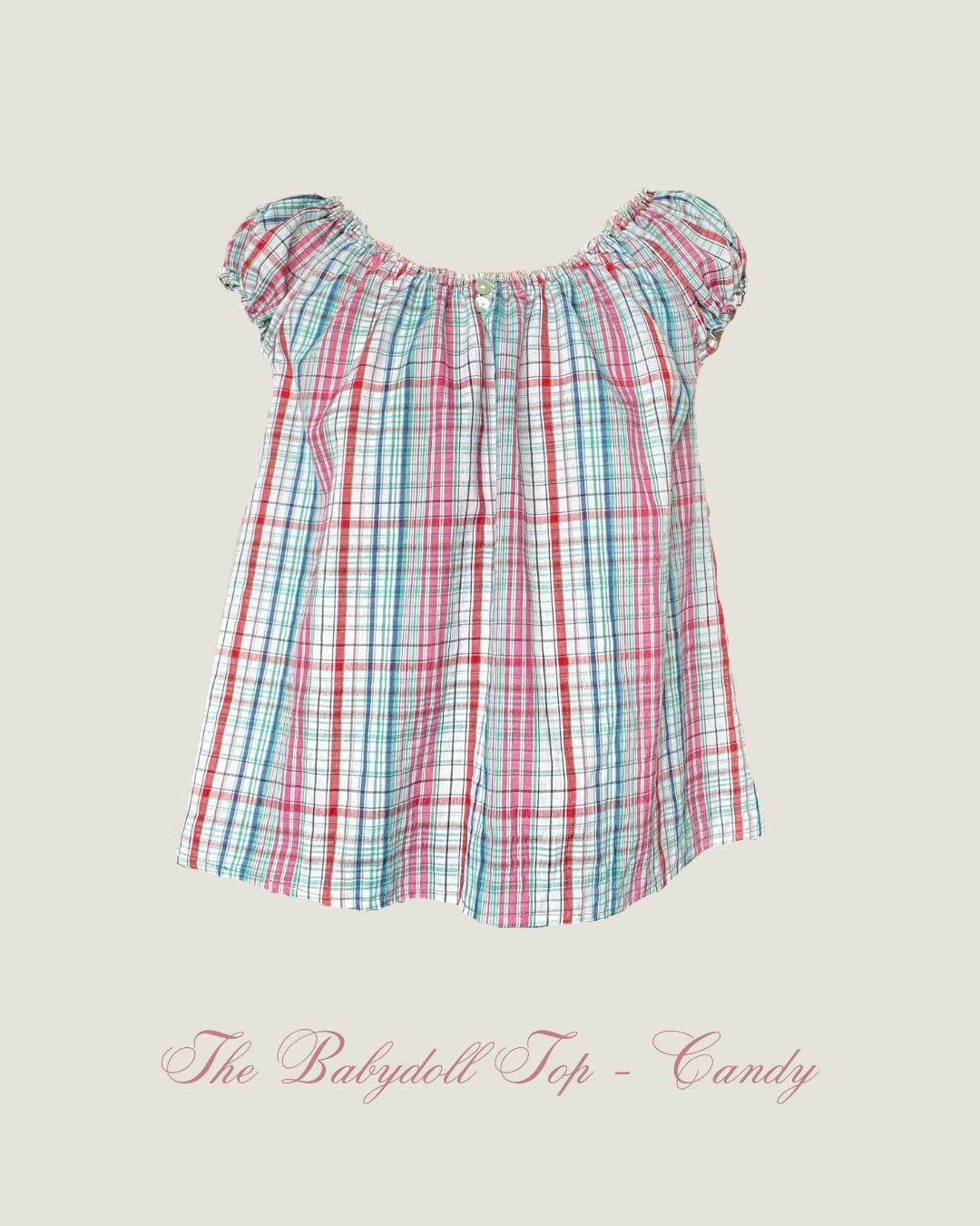 The Babydoll Top - Candy
